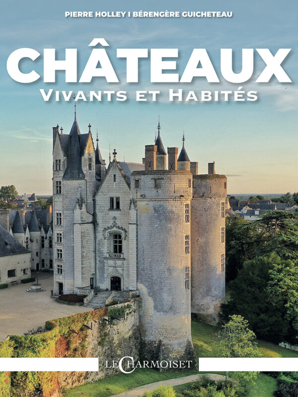 Châteaux vivants et habités